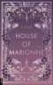 [House of Marionne 01] • House of Marionne